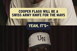 詹姆斯曾谈：状元去强队可不多见！弗拉格能够复制小卡的成长路线